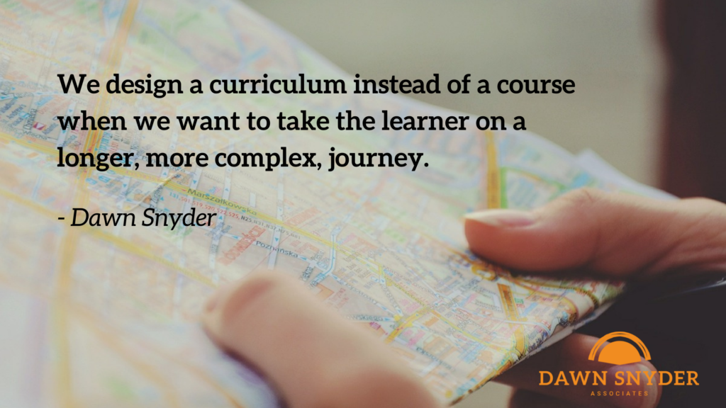 Curriculum Design Vs Course Design Dawn Snyder Associates